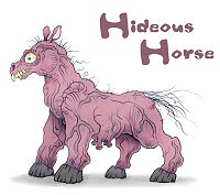 Gagne: Hideous Horse Gagne: Hideous Horse