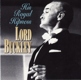 Lord Buckley Lord Buckley