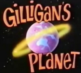 Gilligan's Planet Gilligan's Planet
