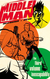 The Middleman, Vol. 3: Cover Art The Middleman, Vol. 3: Cover Art