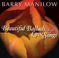 Barry Manilow: Beautiful Ballads & Love Songs CD cover art