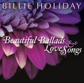 Billie Holiday: Beautiful Ballads & Love Songs CD cover art