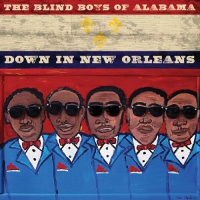 The Blind Boys of Alabama: "Down in New Orleans"
