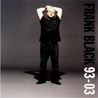 Frank Black: "93-03" CD cover art