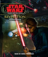 Star Wars: Legacy of the Force: Revelation audiobook Star Wars: Legacy of the Force: Revelation audiobook