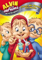 Alvin and the Chipmunks Go to the Movies: Funny We Shrunk The Adults DVD Cover Art