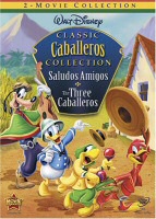 Classic Caballeros Collection: Saludos Amigos and The Three Caballeros DVD Cover Art