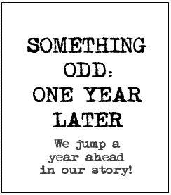 Something Odd: One Year Later - Teaser