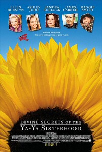 Divine Secrets of the Ya-Ya Sisterhood movie poster Divine Secrets of the Ya-Ya Sisterhood movie poster