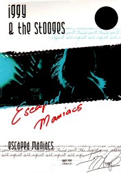 Iggy & the Stooges: Escaped Maniacs DVD Cover Art Iggy & the Stooges: Escaped Maniacs DVD Cover Art