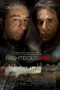 Righteous Kill poster Righteous Kill poster