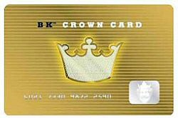 Burger King BK Crown Card