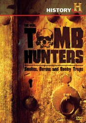 Real Tomb Hunters Real Tomb Hunters
