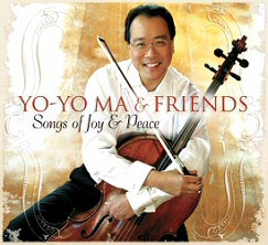Yo-Ya Ma and Friends: Songs of Joy and Peace cover art Yo-Ya Ma and Friends: Songs of Joy and Peace cover art