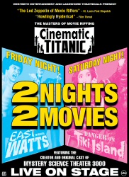 Cinematic Titanic Live