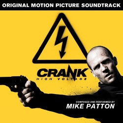 Crank: High Voltage soundtrack cover art Crank: High Voltage soundtrack cover art