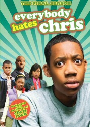 Everybody Hates Chris: The Final Season (Season 4) DVD cover art Everybody Hates Chris: The Final Season (Season 4) DVD cover art