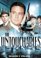 The Untouchables Season 3, Vol. 1 DVD cover art The Untouchables Season 3, Vol. 1 DVD cover art