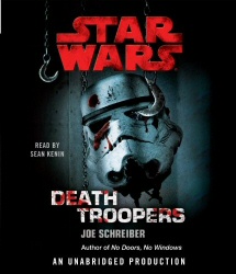 Star Wars: Death Troopers unabridged CD cover art Star Wars: Death Troopers unabridged CD cover art