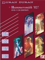 Duran Duran: Hammersmith 82! CD/DVD cover art Duran Duran: Hammersmith 82! CD/DVD cover art