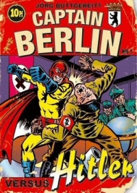 Captain Berlin vs. Hitler Captain Berlin vs. Hitler