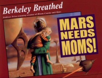 Mars Needs Moms! book