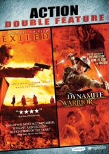 Action Double Feature: Exiled and Dynamite Warrior Action Double Feature: Exiled and Dynamite Warrior
