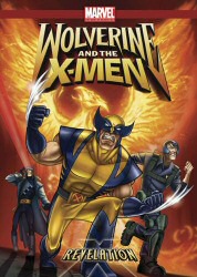 Wolverine and the X-Men: Revelation Wolverine and the X-Men: Revelation
