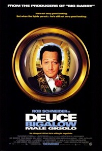 Deuce Bigalow: Male Gigolo movie poster Deuce Bigalow: Male Gigolo movie poster