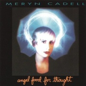 Meryn Cadell: Angel Food for Thought