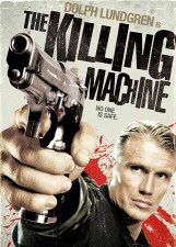 Dolph Lundren is The Killing Machine DVD Cover Art Dolph Lundren is The Killing Machine DVD Cover Art