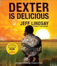 Dexter is Delicious Audiobook Cover Art Dexter is Delicious Audiobook Cover Art