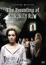The Haunting of Sorority Row The Haunting of Sorority Row