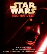Star Wars: Red Harvest audiobook Star Wars: Red Harvest audiobook