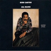 Ron Carter: All Blues Ron Carter: All Blues