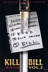 Kill Bill Vol. 2 Kill Bill Vol. 2