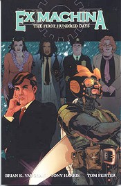 Ex Machina Vol. 1 Ex Machina Vol. 1
