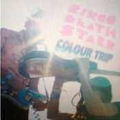 Ringo Deathstarr: Colour Trip
