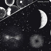 Crystal Stilts: In Love With Oblivion Crystal Stilts: In Love With Oblivion