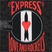 Love and Rockets: Express Love and Rockets: Express