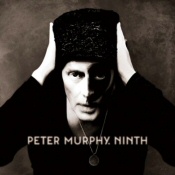 Peter Murphy: Ninth Peter Murphy: Ninth