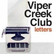 Viper Creek Club: Letters Viper Creek Club: Letters
