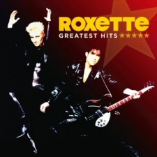Roxette: Greatest Hits Roxette: Greatest Hits
