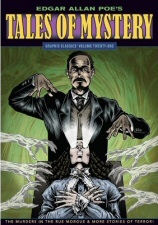 Edgar Allan Poe's Tales of Mystery: Graphic Classics, Vol. 21 Edgar Allan Poe's Tales of Mystery: Graphic Classics, Vol. 21