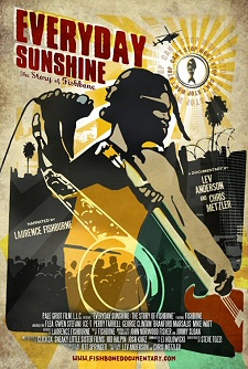 Everyday Sunshine: The Story of Fishbone Everyday Sunshine: The Story of Fishbone