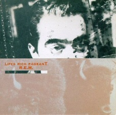 REM: Life's Rich Pageant REM: Life's Rich Pageant