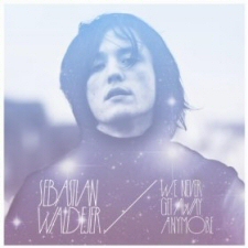 Sebastian Waldejer: We Never Get Away Anymore Sebastian Waldejer: We Never Get Away Anymore