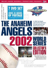 Anaheim Angels: 2002 World Series Collector's Edition DVD Anaheim Angels: 2002 World Series Collector's Edition DVD