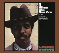 Lonnie Smith: Mama Wailer Lonnie Smith: Mama Wailer