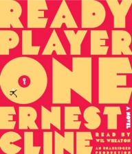 Ready Player One: Audiobook Ready Player One: Audiobook